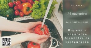 Higiene e Segurança Alimentar na Restauração (25H)